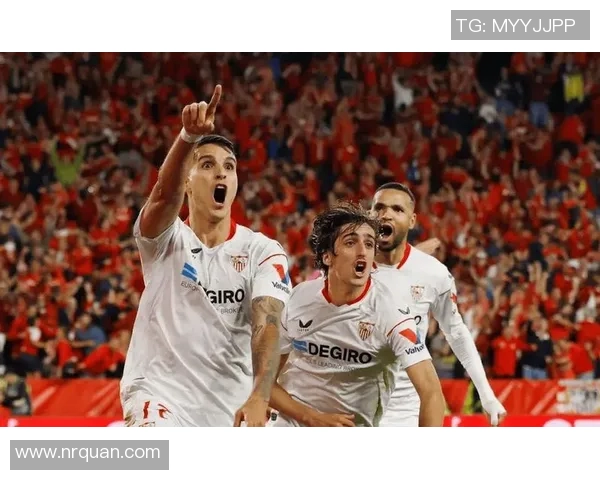 塞维利亚2-1逆转毕尔巴鄂，升至积分榜第三位：探究球队崛起的秘诀